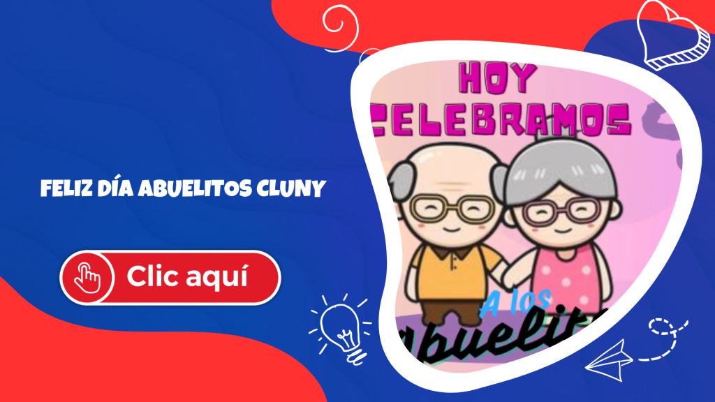 FELIZ DÍA ABUELITOS CLUNY